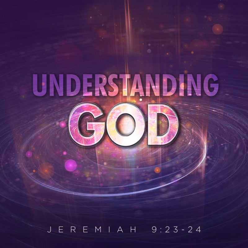 Understanding God Archives - Oak Cliff Bible Fellowship