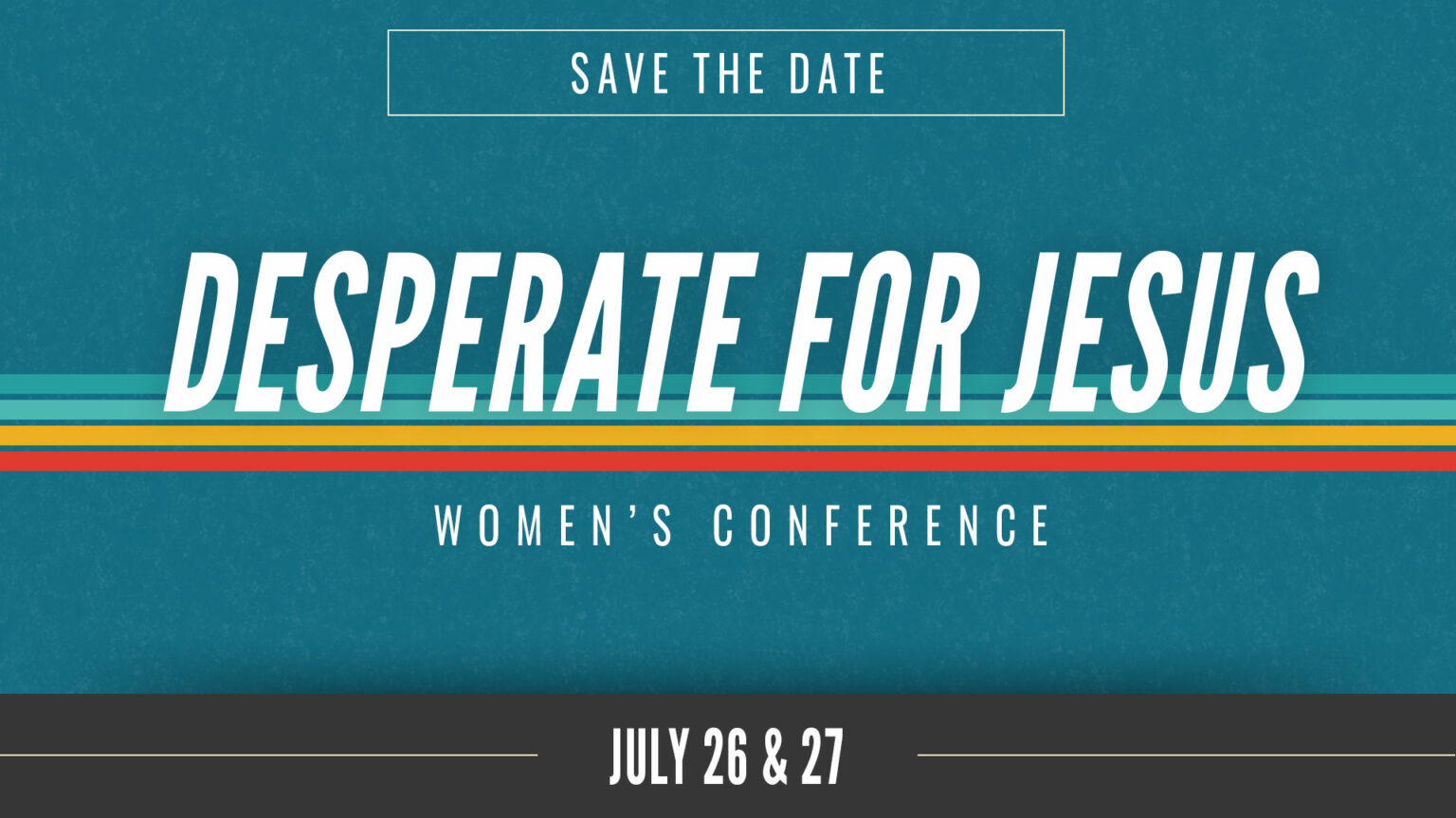 2024 Desperate for Jesus Women's Conference Oak Cliff Bible Fellowship