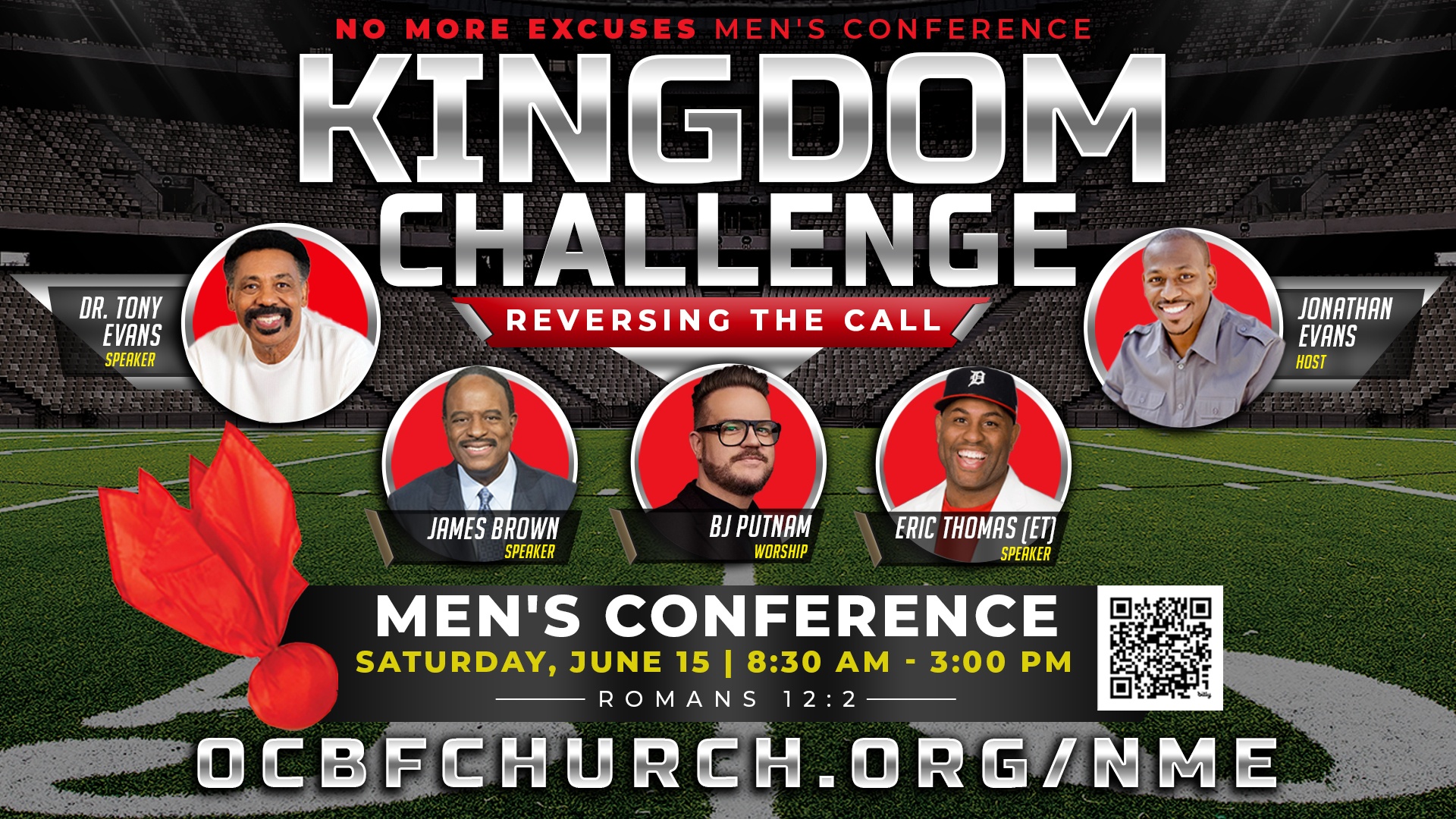 No More Excuses Men's Conference Kingdom Challenge Reversing the Call with Tony Evans, Jonathan Evans, James Brown, Eric Thomas, BJ Putman