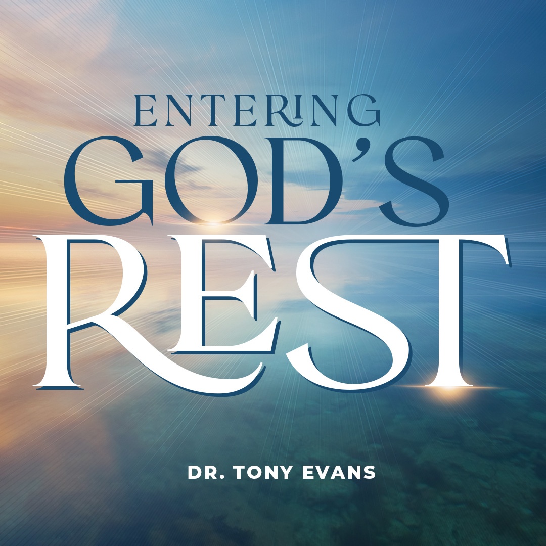 Entering God's Rest (full series) - Oak Cliff Bible Fellowship